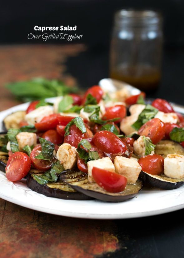 Caprese Salad Over Grilled Eggplant- a delicious summer side to pair with any meal #glutenfree | www.nutritiouseats.com