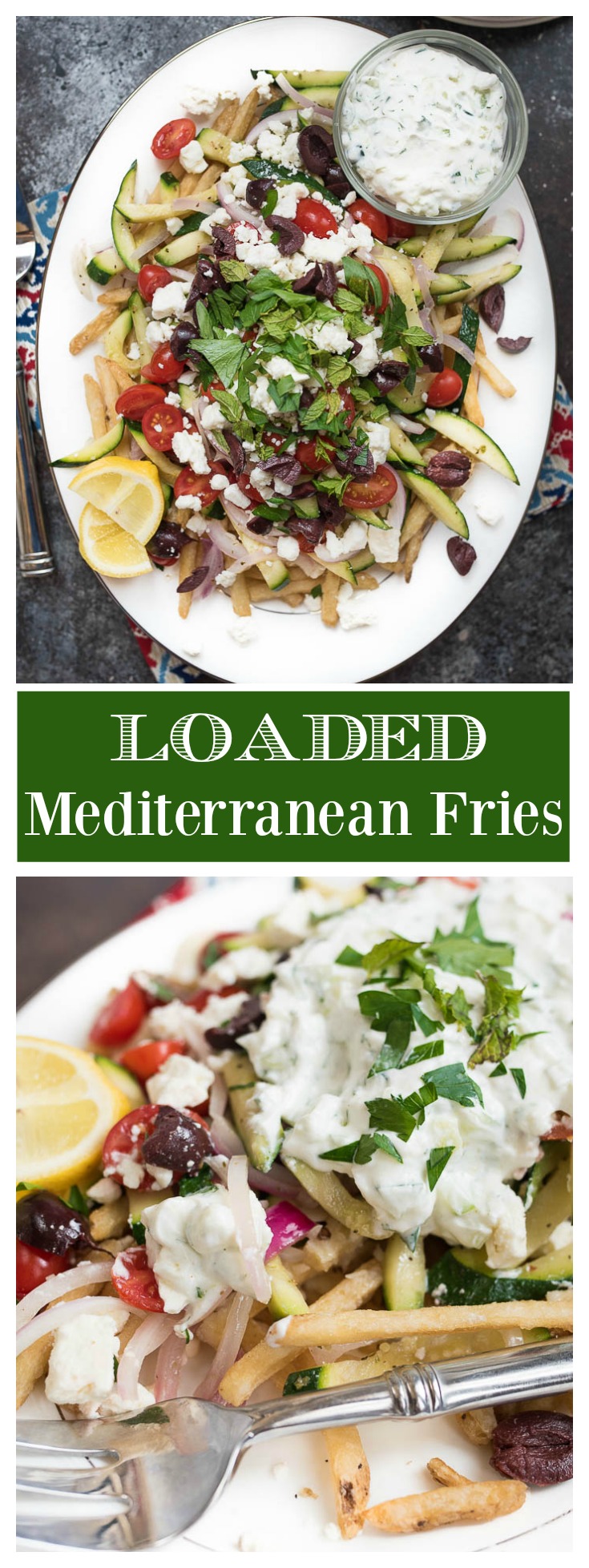 Loaded Mediterranean Fries- the only side you'll need. Truffle fries loaded with Mediterranean veggies, herbs and tzatziki sauce! #glutenfree | www.nutritiouseats.com