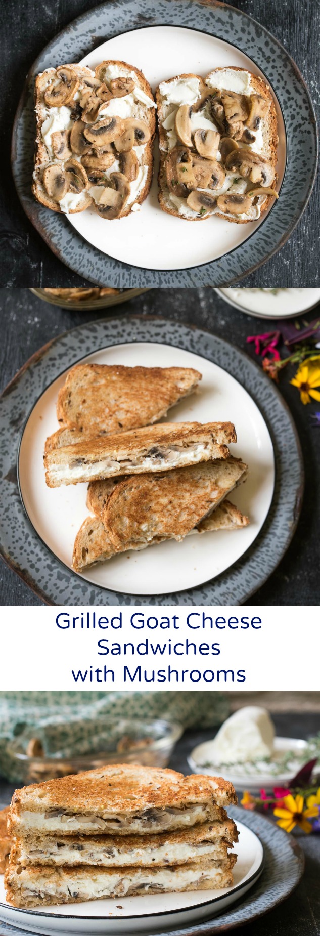 Grilled Goat Cheese Sandwiches with Mushrooms are simple yet gourmet, perfect for when you want grown-up flavors in a classic sandwich for any meal of the day.