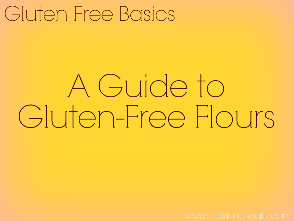 Gluten-FreeFlours - Nutritious Eats