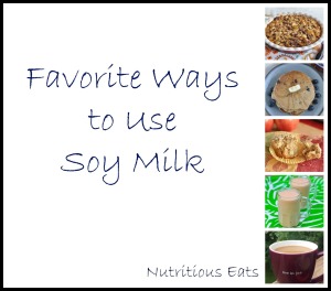Favorite Ways To Use Soy Milk